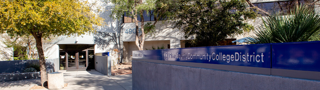 An outside view of Pima's District Office
